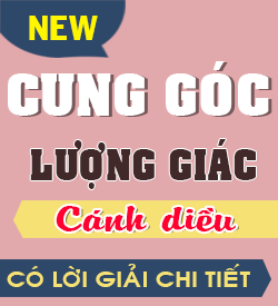 Cung - Góc Lượng Giác (CD)
